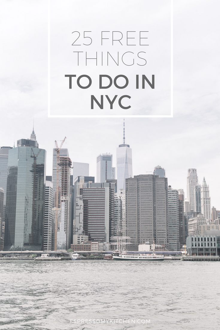 Free Things to do in NYC | espressomykitchen.com